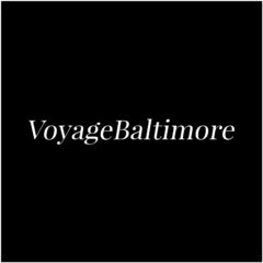 VOYAGE BALTIMORE | LOCAL STORIES